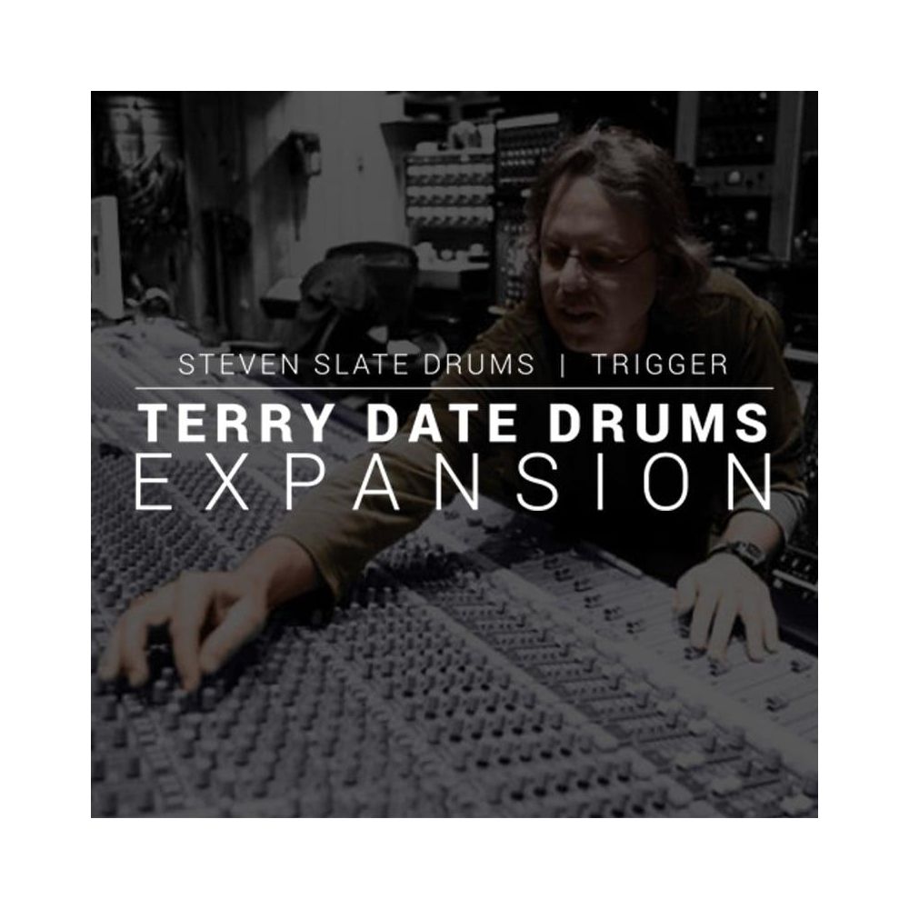 STEVEN SLATE TRIGGER 2 Terry Date expansion