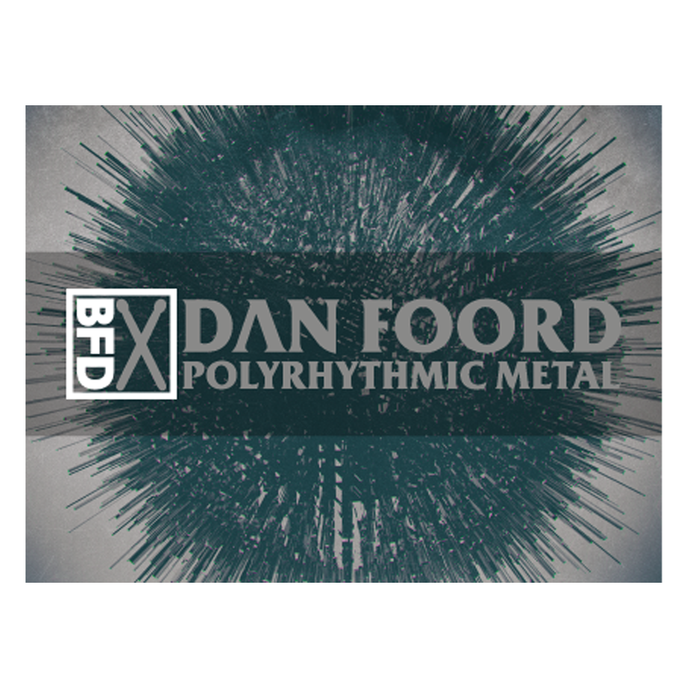 BFD Dan Foord Polyrhythmic Metal