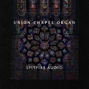 Spitfire Audio Union Chapel Organ