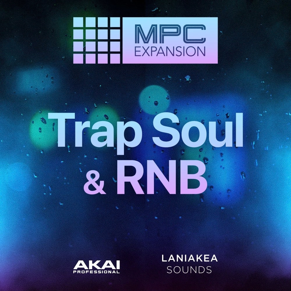 Akai Professional Trap Soul and RnB